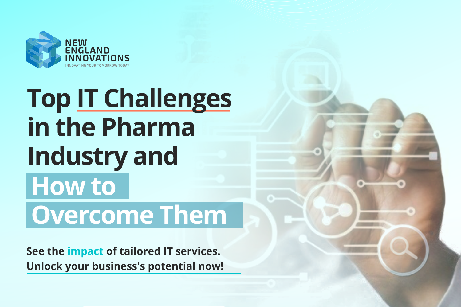 Top IT Challenges in the Pharma Industry and How to Overcome Them