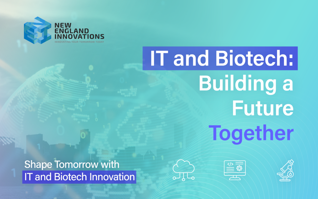 IT and Biotech: Building a Future Together