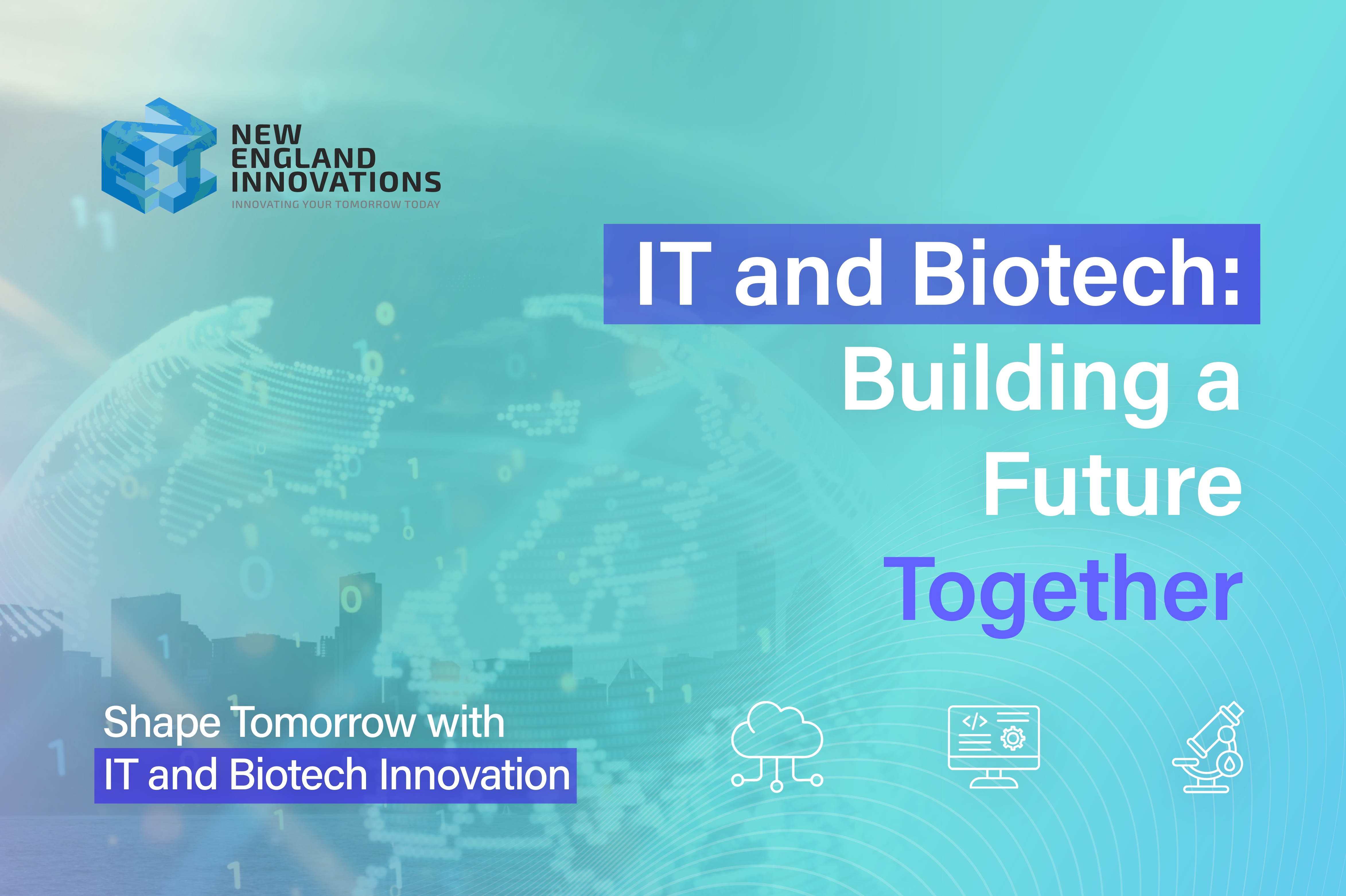 IT and Biotech: Building a Future Together