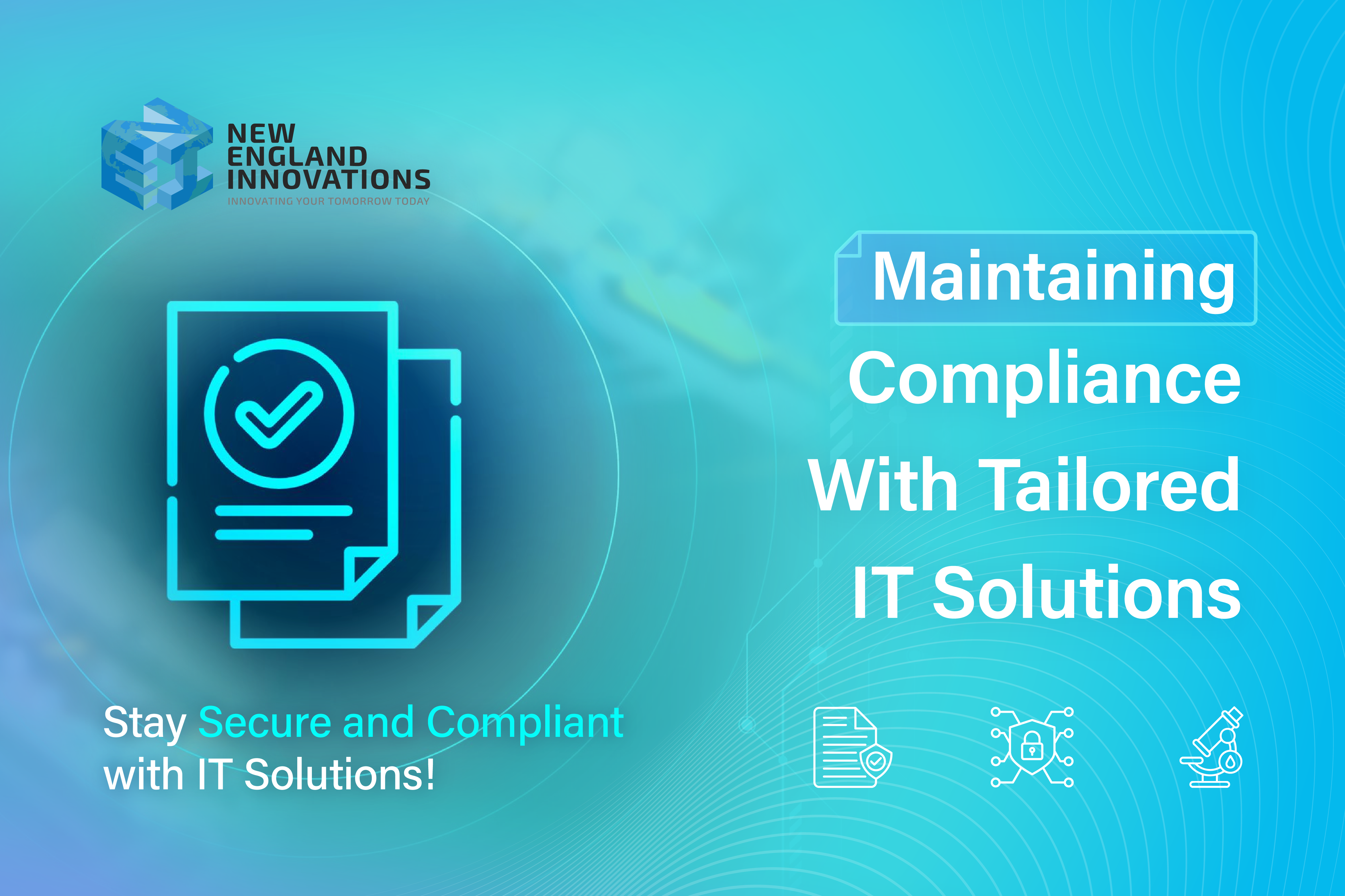 Maintaining Compliance with Tailored IT Solutions